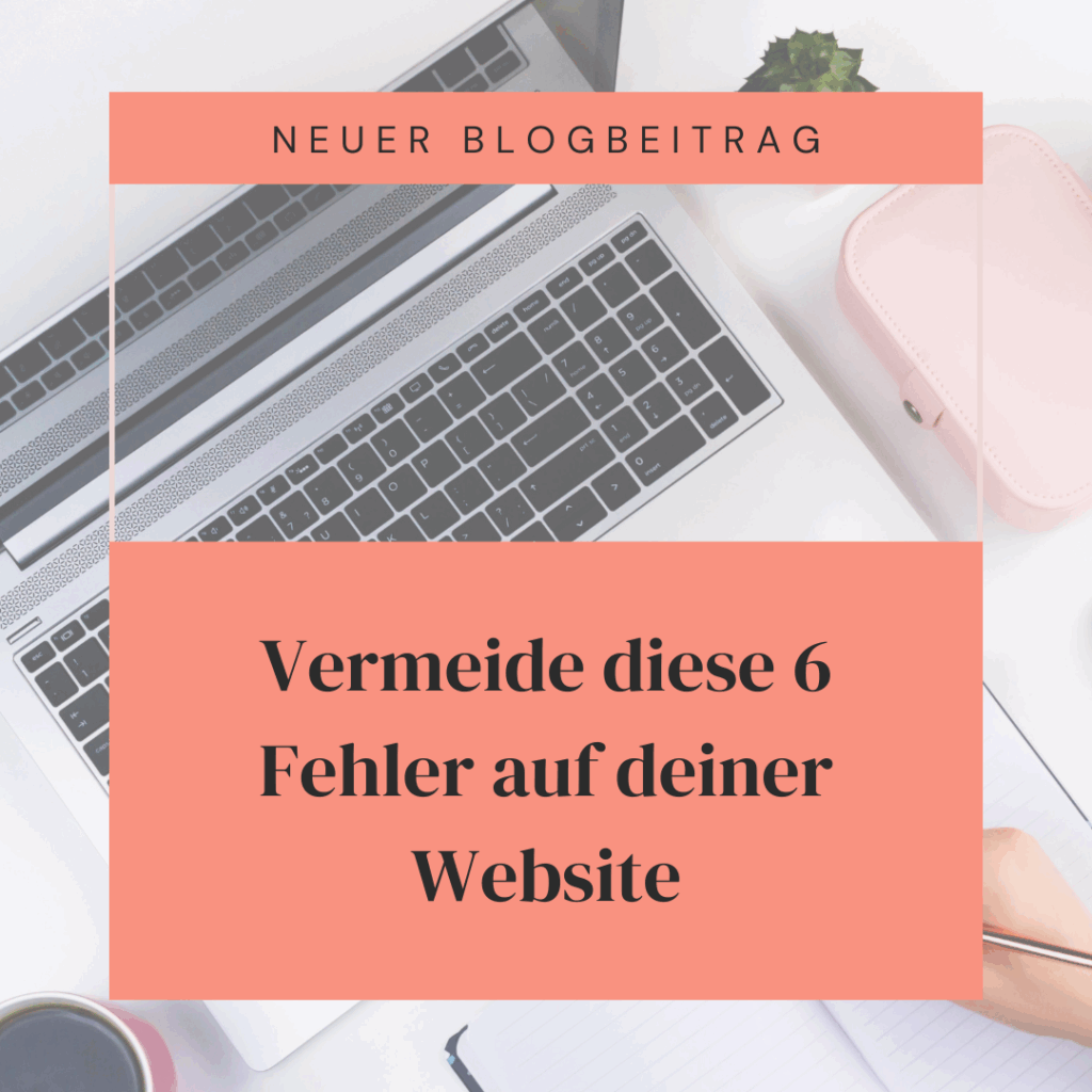 Blogbeitrag Webdesigner Fehler auf Website vermeiden